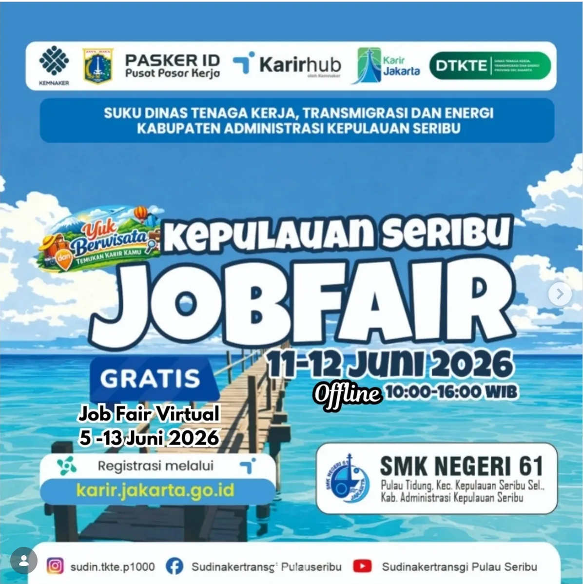 Job Fair Kabupaten Lamongan 2026 (Suku Dinas TKTE Wilayah Kepulauan Seribu) : 10-11 Juni 2026